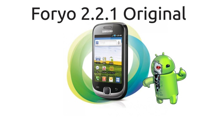 ROM Galaxy Fit S5670 - Foryo 2.2.1 Original