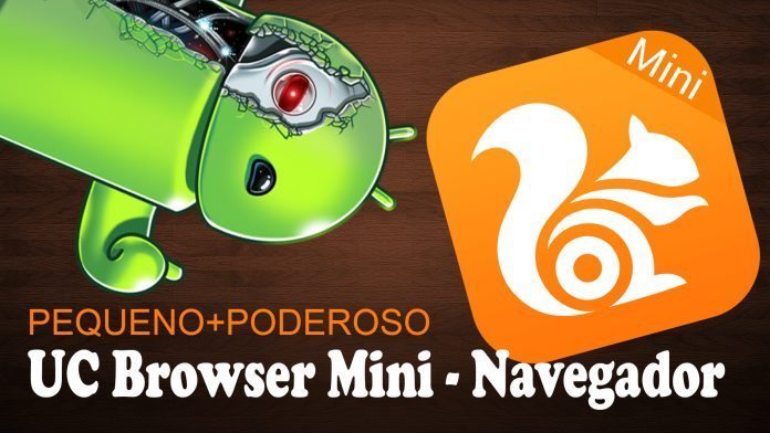 UC Browser Mini - Navegador melhor navegador