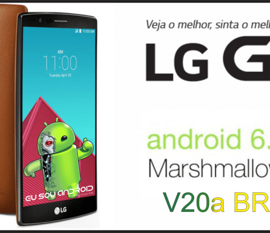 LG G4 H815P ROM v20a BR Marshmallow 6.0 G4 H815P ROM v20a BR