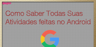 Como saber todas as atividades feitas no Android Como saber todas as atividades feitas no android
