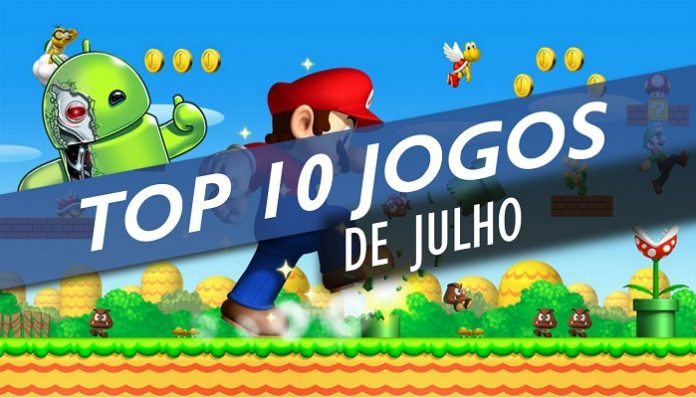 TOP 10 JOGOS DE JULHO