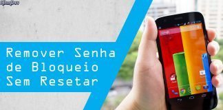 Como remover a senha de bloqueio sem reinstalar a ROM do seu dispositivo
