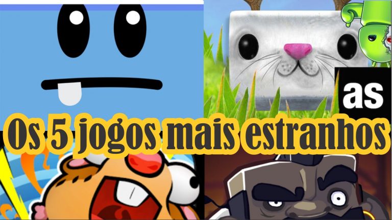 Os 5 jogos mais estranhos para Android