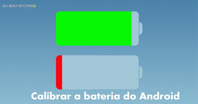 Como calibrar a bateria do Android de maneira simples