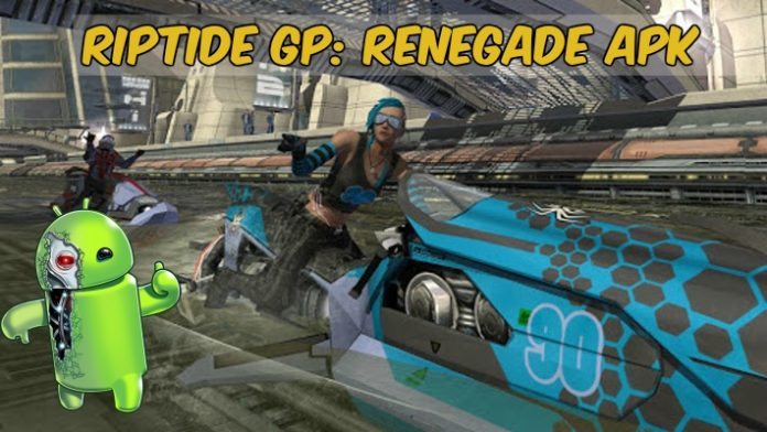 Riptide GP Renegade apk grátis mod