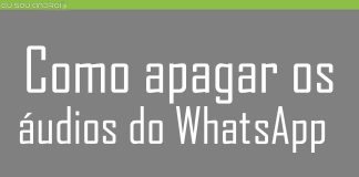 Como excluir os aúdios e mensagens de voz do WhatsApp
