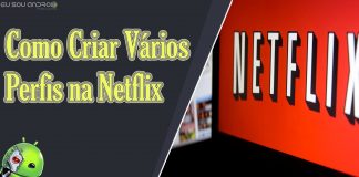 Como criar vários perfis na Netflix