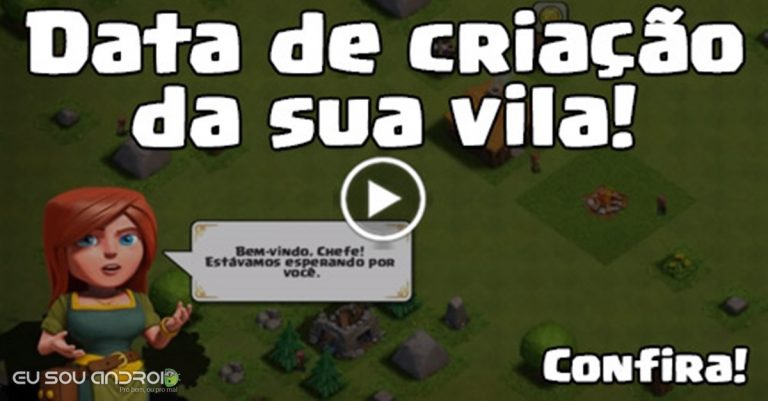 Como saber quanto tempo você joga o Clash Of Clans