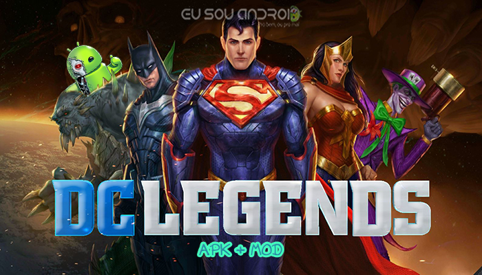 13+ Dc Legends Apk Mod 1 11 1