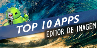 Top 10 Apps Editores de Imagem
