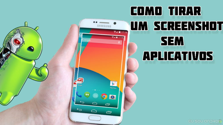 Como Tirar Screenshot sem Aplicativos