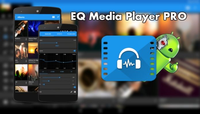 EQ Media Player PRO apk