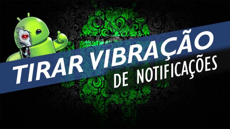 Como desativar a vibração no Android em modo SOM