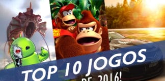 Os Melhores Jogos de 2016 – TOP 10 Os Melhores Jogos de 2016