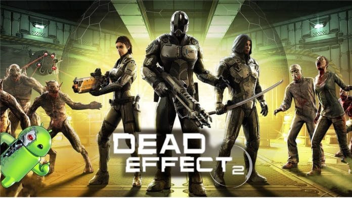 Dead Effect 2 Dead Effect 2