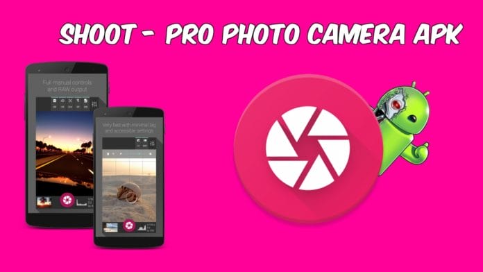 Shoot Pro Photo Camera v1.10 CAPA Shoot Pro Photo Camera