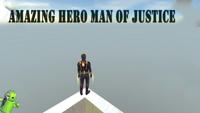 Amazing Hero Man Of Justice Amazing Hero Man Of Justice