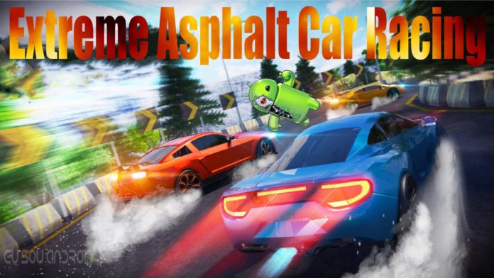 Extreme Asphalt Car Racing Extreme Asphalt Car Racing