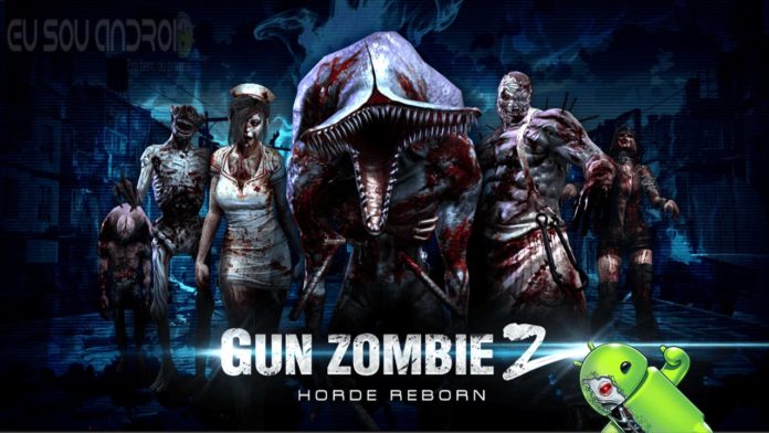 GUN ZOMBIE 2 RELOADED GUN ZOMBIE 2 RELOADED