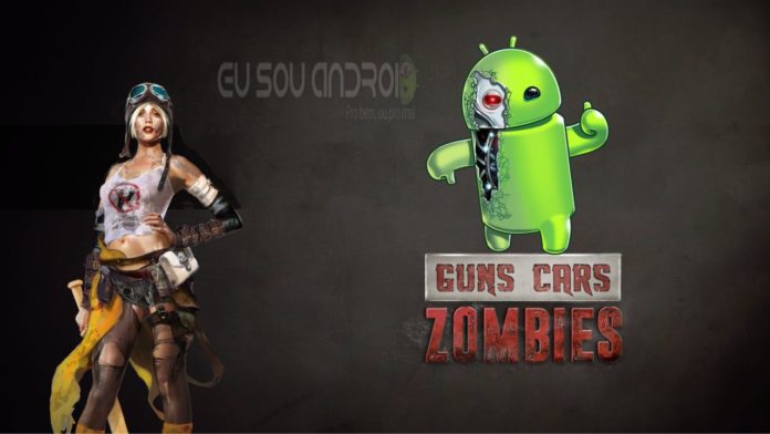 Guns Cars Zombies Guns Cars Zombies