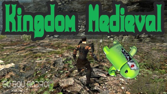 Kingdom Medieval Kingdom Medieval