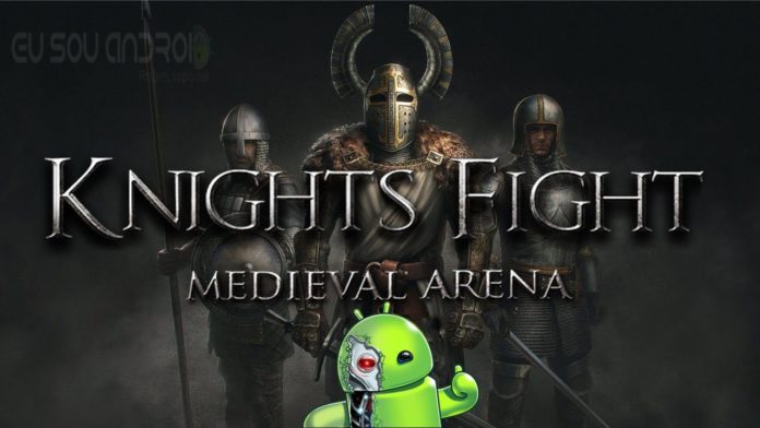Knights Fight Medieval Arena Knights Fight Medieval Arena