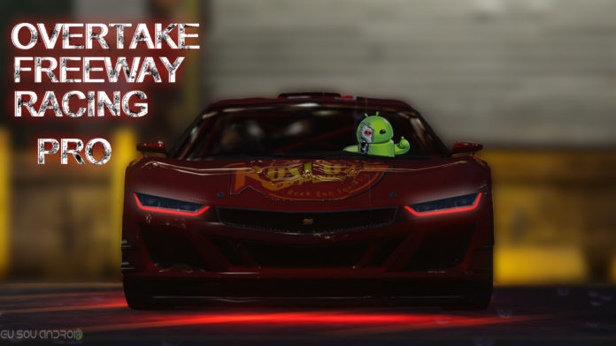 Overtake Freeway Racing Pro Overtake Freeway Racing Pro