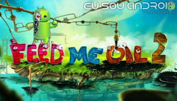 Feed Me Oil 2 Feed Me Oil 2