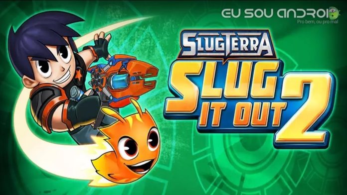 Slugterrâneo Slug it Out 2 Slugterrâneo Slug it Out 2
