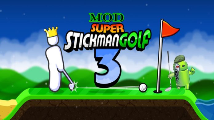 Super Stickman Golf 3 Mod Super Stickman Golf 3 Mod