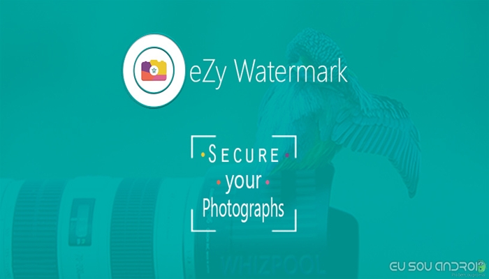 eZy Watermark Photo - Pro v2.2.0.2 APK - Eu Sou    Android