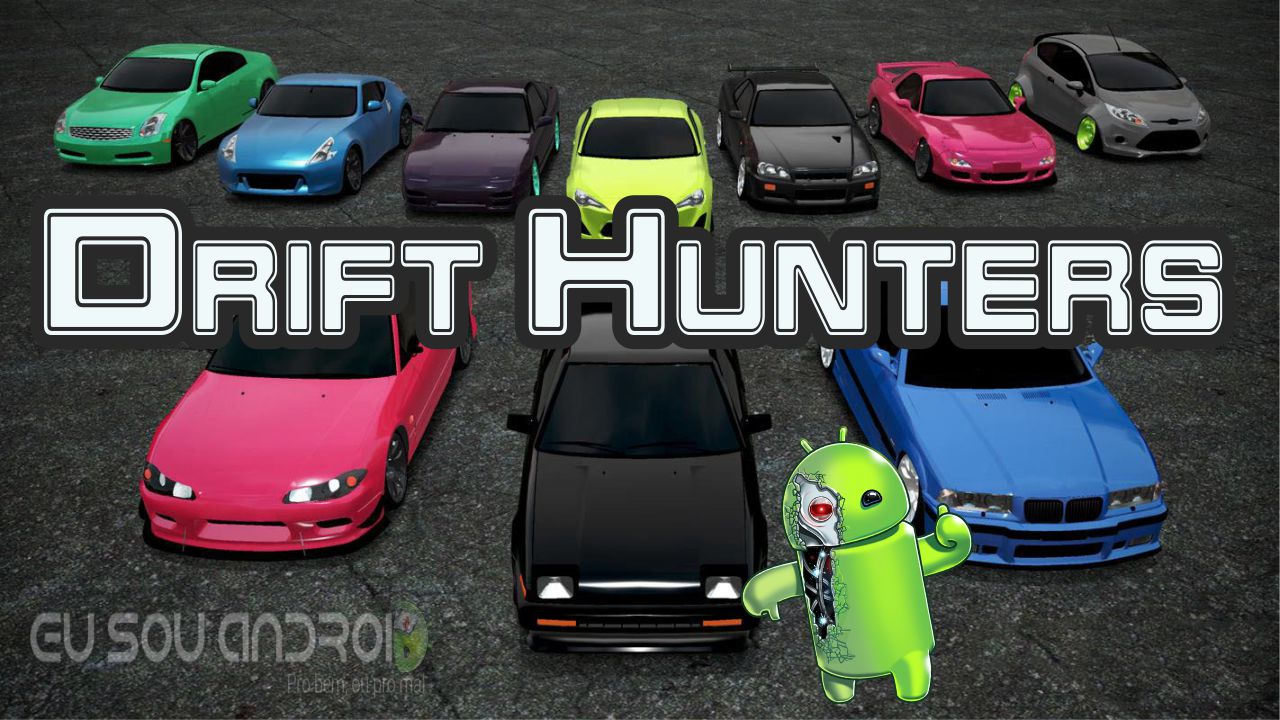 Drift Hunters V1 1 Mod Apk Eu Sou Android