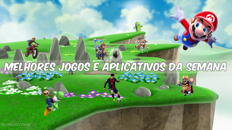 Melhores Jogos e Aplicativos da Semana