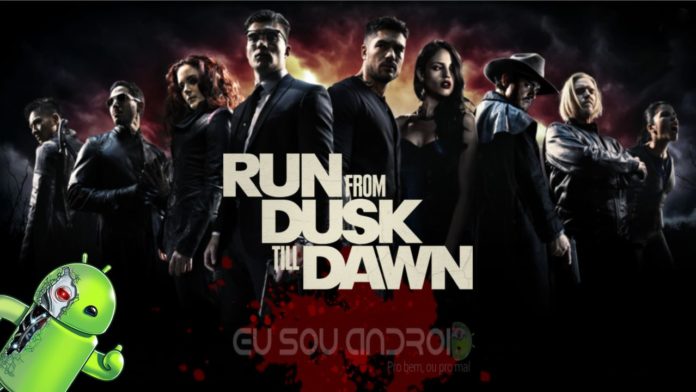Run From Dusk Till Dawn