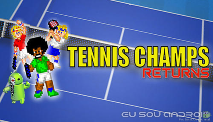 Tennis Champs Returns Tennis Champs Returns