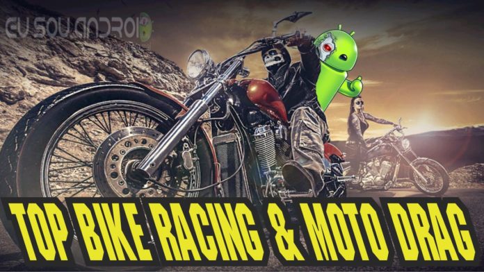 Top Bike Racing & Moto Drag Top Bike Racing & Moto Drag