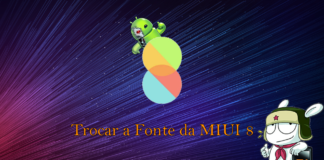 Trocar a Fonte da MIUI 8 Trocar a Fonte da MIUI 8