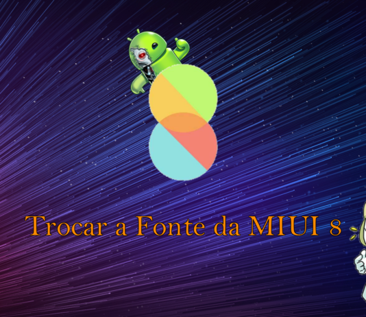 Trocar a Fonte da MIUI 8 Trocar a Fonte da MIUI 8