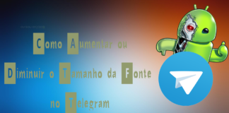 Como Aumentar ou Diminuir o Tamanho da Fonte no Telegram