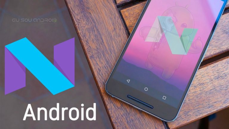 Visão Geral da Atualização do Android 7 Nougat