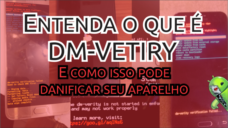 O que é DM-Verity no Android