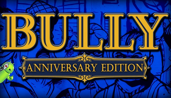 Bully: Anniversary Edition