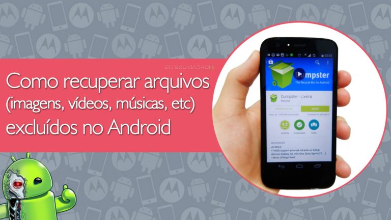 Recupere Dados Perdidos no Android