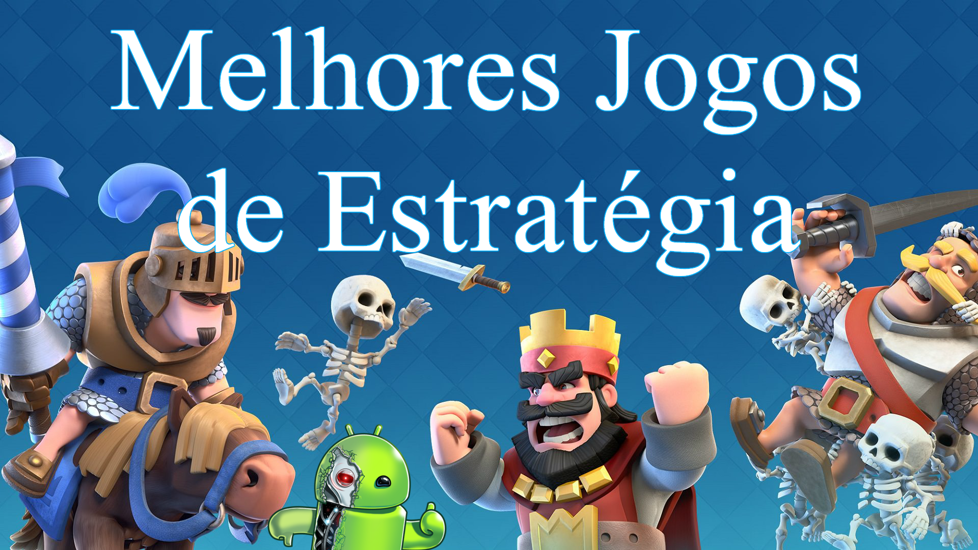 Melhores Jogos De Estratégia Para Android