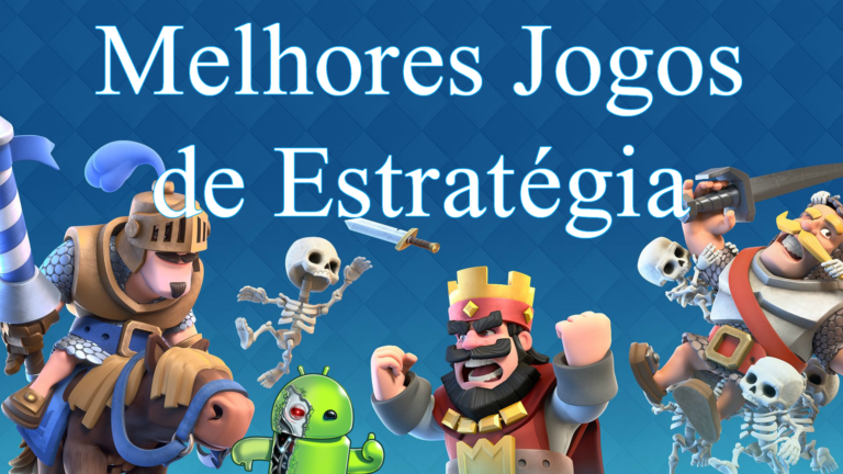 Melhores Jogos de Estratégia