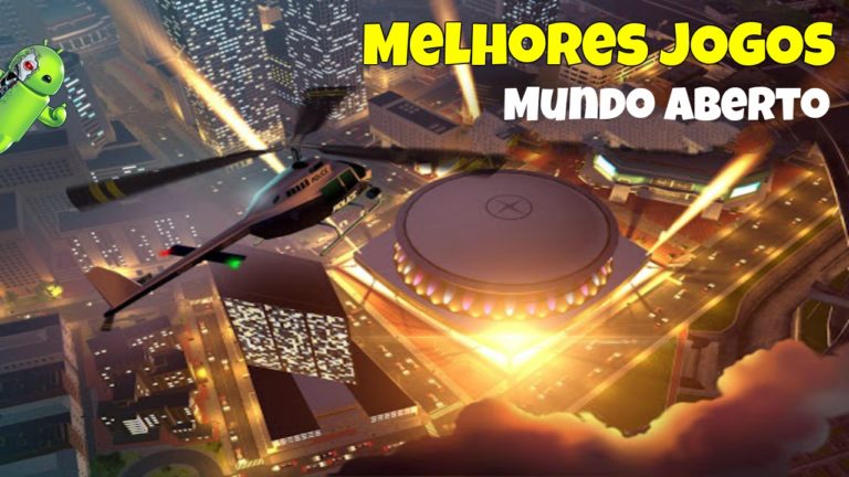 Os 10 Melhores jogos de Mundo Aberto para Android