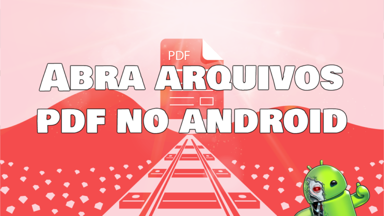 Como Abrir arquivo PDF em seu Android