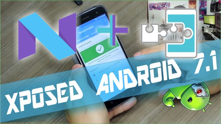 Instalar Xposed no Android Nougat 7