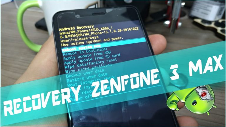 Recovery do Zenfone 3 MAX