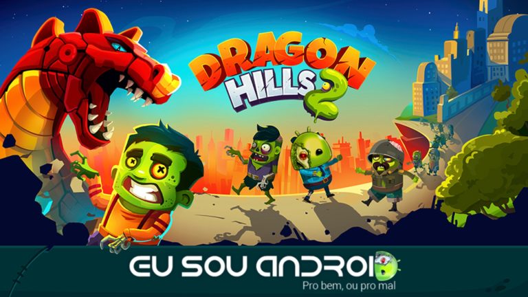 Dragon HIlls 2 eu sou android